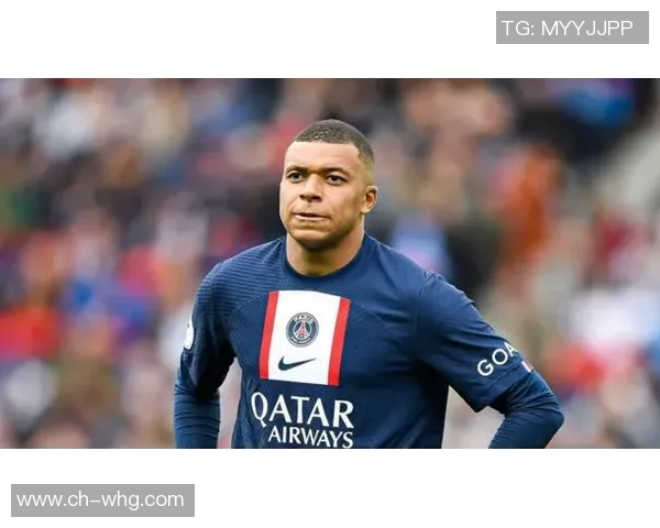 姆巴佩拒绝续约引发关注巴黎或今夏以15亿欧元出售他